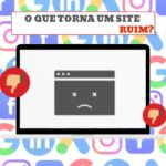 O que torna um site ruim?